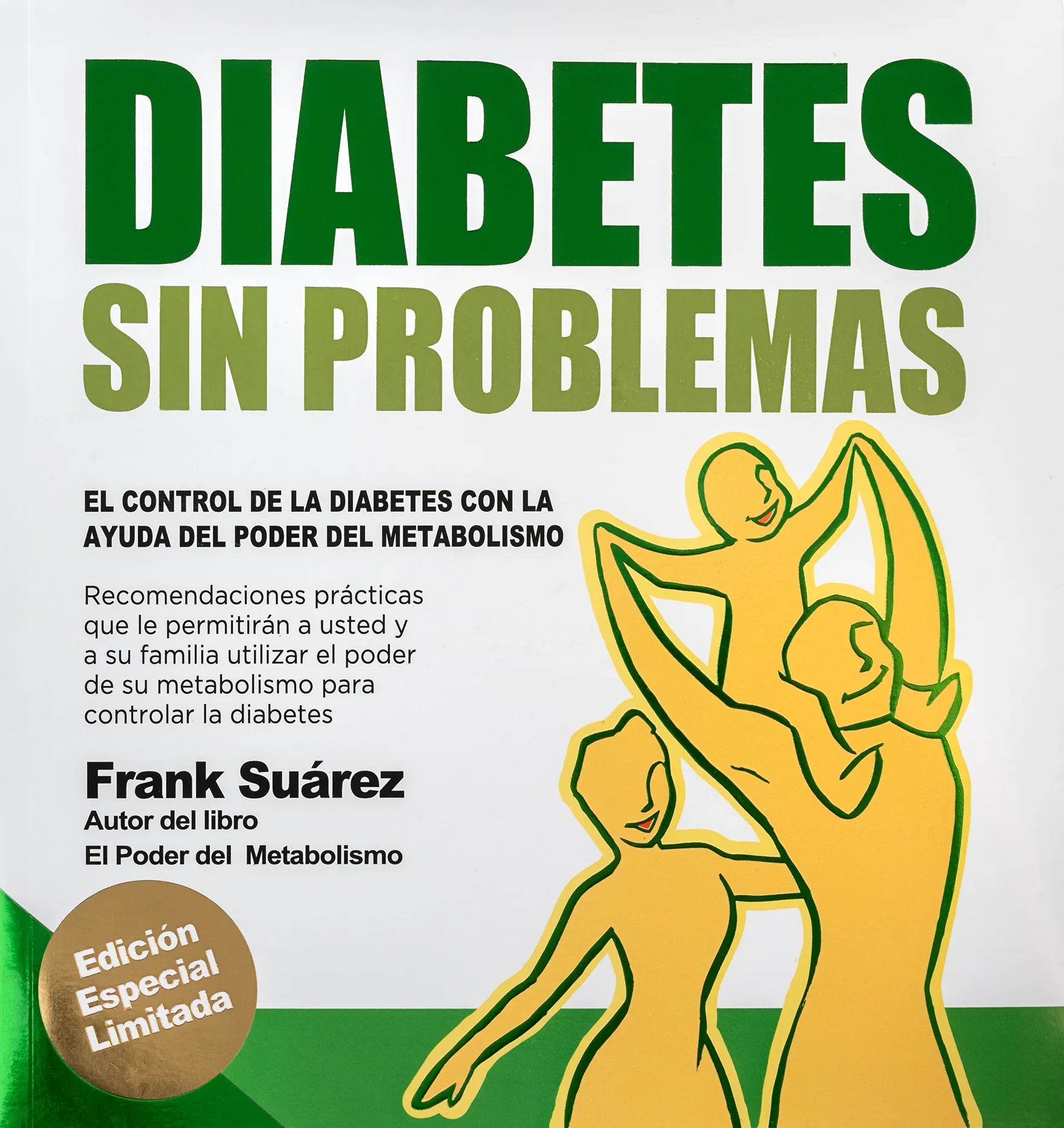 Libro Diabetes Sin Problemas Version Profesional Limitada de Frank Suárez - Image 2